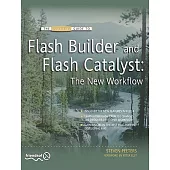 Flash Builder and Flash Catalyst: The New Workflow