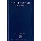 Pope Gregory VII, 1073-1085