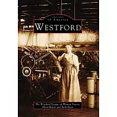 Westford: A Sense of Community