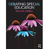 Debating Special Education