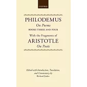 Philodemus on Poems Books 3-4: With the Fragments of Aristotle on Poets
