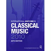 International Who’s Who in Classical Music 2010