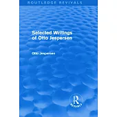 Selected Writings of Otto Jespersen
