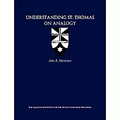 Understanding St. Thomas on Analogy