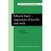 Edward Sapir, Appraisals of His Life and Work