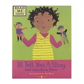 Read Me Poetry: I’ll Tell You a Story and Other Story Poems