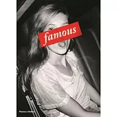 famous: Through the Lens of the Paparazzi