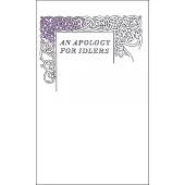 Great Ideas: An Apology For Idlers