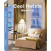 Cool Hotels Weekend