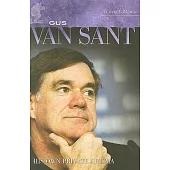 Gus Van Sant: His Own Private Cinema