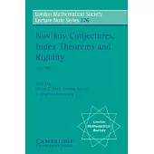 Novikov Conjectures, Index Theorems, and Rigidity: Volume 1: Oberwolfach 1993