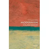 Modernism: A Very Short Introduction