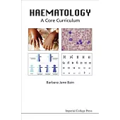 Haematology: A Core Curriculum