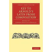 Key to Arnold’s Latin Prose Composition
