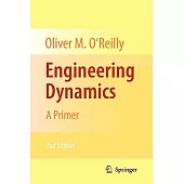 Engineering Dynamics: A Primer