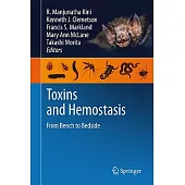 Toxins and Hemostasis: From Bench to Bedside