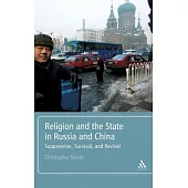 Religion and the State in Russia and China