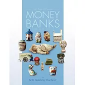 100 Years of Ceramic Money Banks