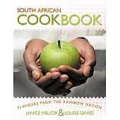 South African Cookbook: Flavours from the Rainbow Nation