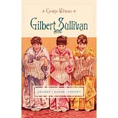 Gilbert and Sullivan: Gender, Genre, Parody