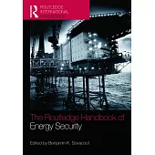 The Routledge Handbook of Energy Security