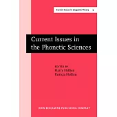 Current Issues in the Phonetic Sciences: Proceedings of the Ips-77 Congress, Miami Beach, Florida, 17-19th December 1977