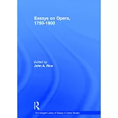 Essays on Opera, 1750-1800