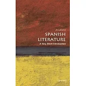 Spanish Literature: A Very Short Introduction