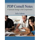 Pdp Cornell Notes: A Systematic Strategy to Aid Comprehension