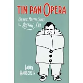 Tin Pan Opera: Operatic Novelty Songs in the Ragtime Era