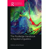 The Routledge Handbook of Applied Linguistics