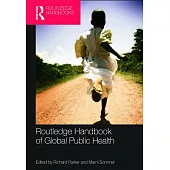 Routledge Handbook of Global Public Health