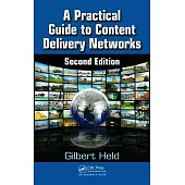 A Practical Guide to Content Delivery Networks