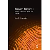 Essays in Economics: V. 2: Theories, Facts and Policies