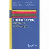 Critical Care Surgery: Handbooks in General Surgery