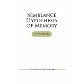 Semblance Hypothesis of Memory