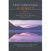Schmitt Plays: 1: Don Juan on Trial; The Visitor; Enigma Variations; Between Worlds