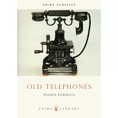 Old Telephones