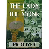 The Lady and the Monk: Four Seasons in Kyoto