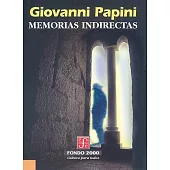 Memorias indirectas/ Indirect Memories