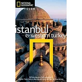 National Geographic Traveler: Istanbul and Western Turkey