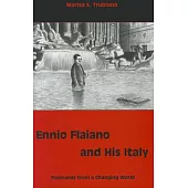 Ennio Flaiano and His Italy: Postcards from a Changing World