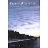 Fables and Distances: New and Selected Essays