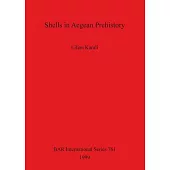 Shells in Aegean Prehistory