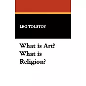 What Is Art? What Is Religion?