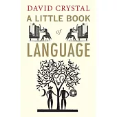 A Little Book of Language