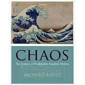 Chaos: The Science of Predictable Random Motion [With CDROM]