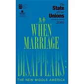State of Our Unions 2010: When Marriage Disappears: The New Middle America