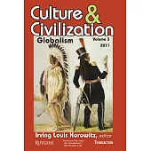 Culture and Civilization: Volume 3, Globalism