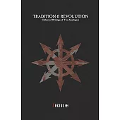 Tradition & Revolution